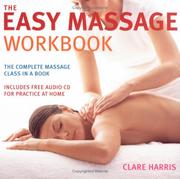 The Easy Massage Workbook by Clare Harris