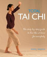 Cover of: Total Tai Chi: The Step-by-Step Guide to T'ai Chi at Home for Everybody (Total Series)