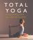 Cover of: Total Yoga