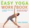 Cover of: The Easy Yoga Workbook