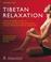 Cover of: Tibetan Relaxation