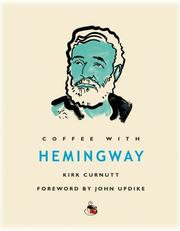 Cover of: Coffee with Hemingway (Coffee with...Series) by Kirk Curnutt