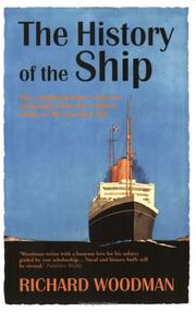 Cover of: The History of the Ship by Richard Woodman