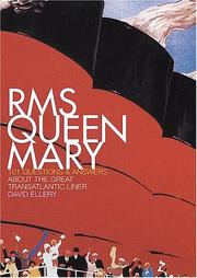 Cover of: RMS QUEEN MARY: 101 Questions and Answers About the Great Transatlantic Liner