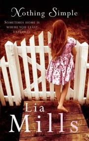 Cover of: Nothing simple by Lia Mills