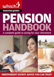 Cover of: The Pension Handbook (Which Essential Guides) by Jonquil Lowe