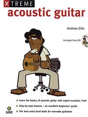 Cover of: Xtreme Acoustic Guitar (Xtreme) by Andrew Ellis