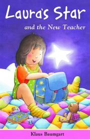 Cover of: Laura's Star and the New Teacher (Laura's Star) by Klaus Baumgart