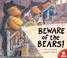 Cover of: Beware of the Bears!