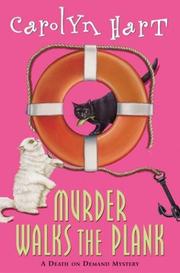 Cover of: Murder walks the plank by Carolyn G. Hart