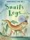 Cover of: Snail's Legs