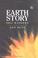 Cover of: Earth Story