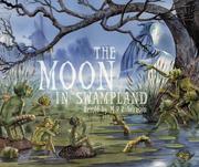 Cover of: The Moon in Swampland by M.P. Robertson