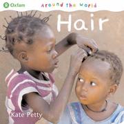Cover of: Hair (Around the World) by Kate Petty