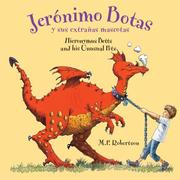 Cover of: Jeronimo Botas y sus extranas mascotas (Hieronymus Betts and His Unusual Pets)