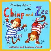 Cover of: Monkey About with Chimp and Zee