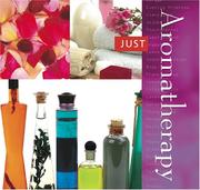 Cover of: Just Aromatherapy