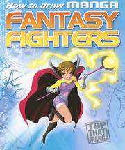 Cover of: How to Draw Managa Fantasy Fighters