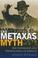 Cover of: The Metaxas Myth