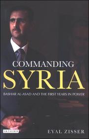 Cover of: Commanding Syria: Bashar al-Asad and the First Years in Power (Library of Modern Middle East Studies)