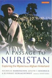 Cover of: A Passage to Nuristan by Nicholas Barrington, Joseph T. Kendrick, Reinhard Schlagintweit
