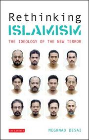 Cover of: Rethinking Islamism by Meghnad Desai