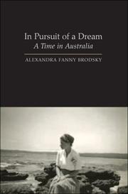 Cover of: In Pursuit of a Dream: A Time in Australia
