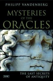 Cover of: Mysteries of the Oracles: The Last Secrets of Antiquity