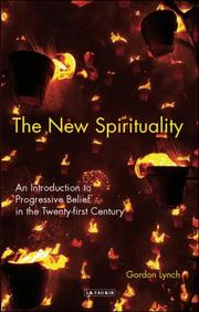 Cover of: The New Spirituality: An Introduction to Progressive Belief in the Twenty-first Century