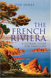 Cover of: The French Riviera by Ted Jones - undifferentiated