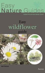 Cover of: The Easy Wildflower Guide