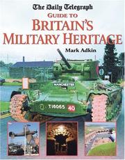 Cover of: The Daily Telegraph Guide to Britain's Military Heritage (Daily Telegraph)