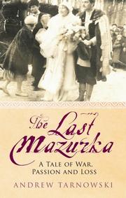 Cover of: The Last Mazurka by Andrew Tarnowski, Andrew Tarnowski