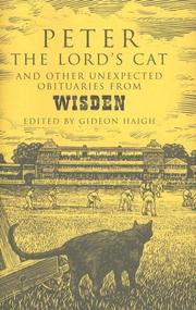 Cover of: Peter The Lord's Cat: And Other Extraordinary Obituaries from Wisden