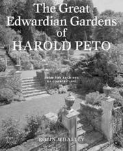 Cover of: The Great Edwardian Gardens of Harold Peto by Robin Whalley