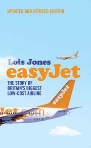 Cover of: EasyJet: The Story of Britain's Biggest Low-Cost Airline
