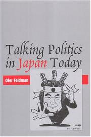 Cover of: Talking politics in Japan today