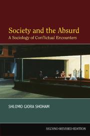 Cover of: Society And The Absurd | S. Giora Shoham