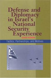 Cover of: Defense And Diplomacy In Israel's National Security Experience: Tactics, Partnerships, And Motives