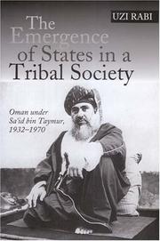 The emergence of states in a tribal society by Uzi Rabi