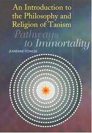 Cover of: An Introduction To The Philosophy And Religion Of Taoism by Jeaneane Fowler