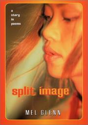 Cover of: Split Image by Mel Glenn