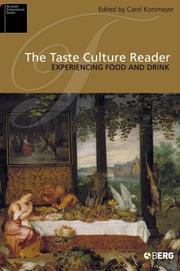 Cover of: The Taste Culture Reader by Carolyn Korsmeyer, Carolyn Korsmeyer