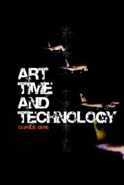 Cover of: Art, Time and Technology (Culture Machine)