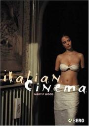 Cover of: Italian cinema by Mary P. Wood, Mary P. Wood