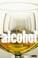 Cover of: Alcohol