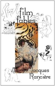 Cover of: Film fables: Jacques Rancière ; translated by Emiliano Battista.