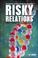 Cover of: Risky Relations