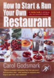 Cover of: How To Start and Run Your Own Restaurant (Small Business Start-ups) by Carol Godsmark