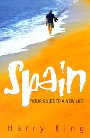 Cover of: Spain: Your Guide to a New Life